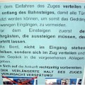 156 bord  Na dann kann ja nichts mehr schieflaufen: Alle Mann, Frau und Kind an Bord, gut verteilt und Zug ahoi!  Diese Anweisungen wurden am Bozner Bahnhof fotografiert.