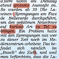 226 dolo  Eher "kurios" und "grotesk" findet Andreas Baumgartner nicht nur das, worüber hier berichtet wird, sondern auch die Art der Berichterstattung. Ob dieser Redakteur im "Bauch des Ziels" wohl von den Schneesprengungen sprachlich so verunsichert wurde?  Dieser Artikel erschien in der "Dolomiten" vom 12.2.2009.