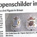 284 wappenschilder  Deutsche Sprache, schwere Sprache, wir geben es zu: Die Mehrzahl von "der Wappenschild" heißt "die Wappenschilde".  Auf diesen Artikel, erschienen in der Tageszeitung "Dolomiten" vom 11.12.2009, machte uns Karl Gruber aufmerksam.