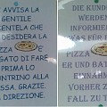 289 pizza1 2  Alles klar? Egon Bertignoll war wieder für uns auf Fototour in unserer Nachbarregion. Die Schilder fotografierte er in einem Restaurant im Gebiet Alpe di Lusia.