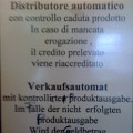 309 kaffeeautomat  Ein Automat, der nichts liefert, aber Geldbeträge gutschreibt. Wie beruhigend! Martin Egger entdeckte diesen Kaffeeautomaten in einer Bozner Berufsschule.