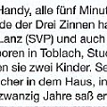 369 haend  Handy-Schütteln und Hände, die klingeln, das gibt's wohl nur in Toblach oder in der FF vom 20. Mai 2010.