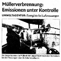 513 muellerverbrennung  Müller kommt von Mühle und nicht von Müll. In den Backofen schiebt man ihn trotzdem nicht, und in den Müllverbrennungsofen hoffentlich auch nicht.  Diese Schlagzeile entdeckte Hannes Amberger in der "Dolomiten" vom 18.3.2011.