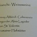 701 gewuerztramainer  Die Traminer werden keine Freude mit dieser Weinkarte haben. Und die Anhänger von echten Weißweinen (sic!) auch nicht.  Fotografiert von Rolf Mahlein auf der Seceda. : Juli 2012